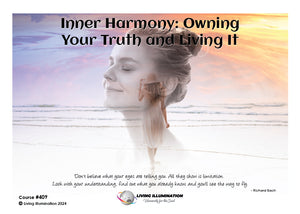 Inner Harmony:  Owning Your Truth and Living It Course (#409 @INT)