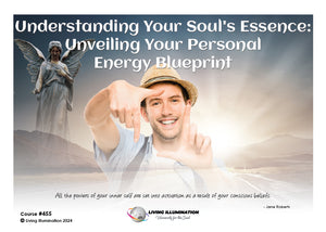 Understanding Your Soul's Essence: Unveiling Your Personal Energy Blueprint Course (#455 @AWK)