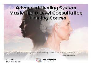 Advanced Healing System Mastering D Level Consultation - Training Course (#7018 @PRO)