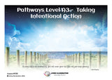 Pathways Level A3 – Taking Intentional Action Course (#103 @AWK) - Living Illumination