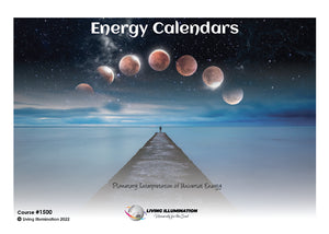 Energy Calendars Subscription (Course #1500 @INT) - Living Illumination