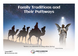 Family Traditions and Their Tracks in our Soul's Consciousness Course (#417 @INT) - Living Illumination