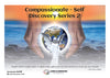 Compassionate - Self Discovery Series Level 2 (#655B @INT) - Living Illumination