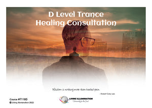 D level Trance healing consultation (#7118 @INT) - Living Illumination