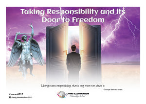 Taking Responsibility & Its Doors to Freedom Course (#717 @MAS) - Living Illumination