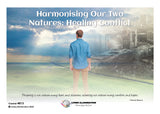 Harmonising Our Two Natures: Healing Conflict Course (#813 @INT) - Living Illumination